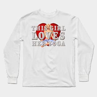 This Girl Loves Yoga Long Sleeve T-Shirt